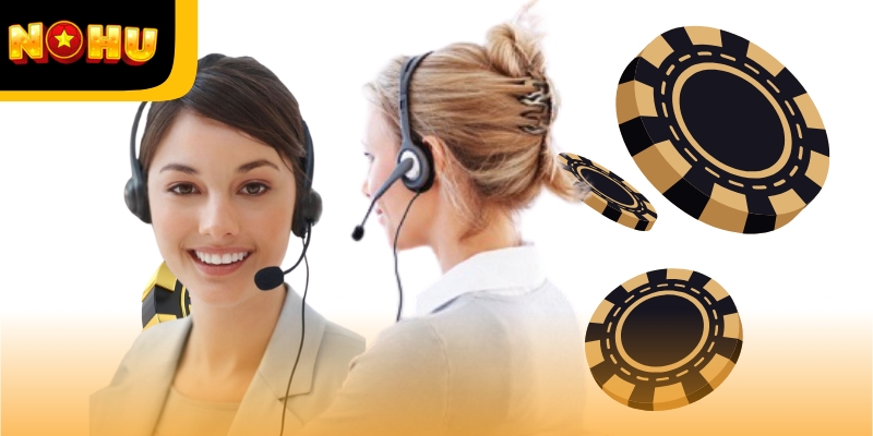 Hệ thống chăm sóc khách hàng của Nohu hoạt động liên tục, sẵn sàng giải quyết mọi vấn đề